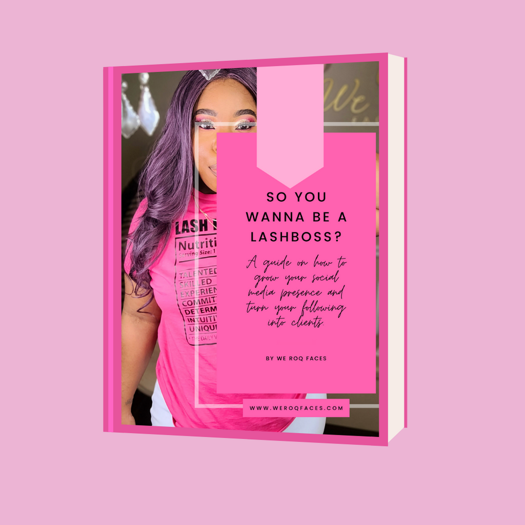 E-BOOK :So You Wanna Be A Lash Boss Social Guide